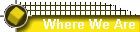 Where We Are