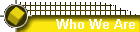 Who We Are